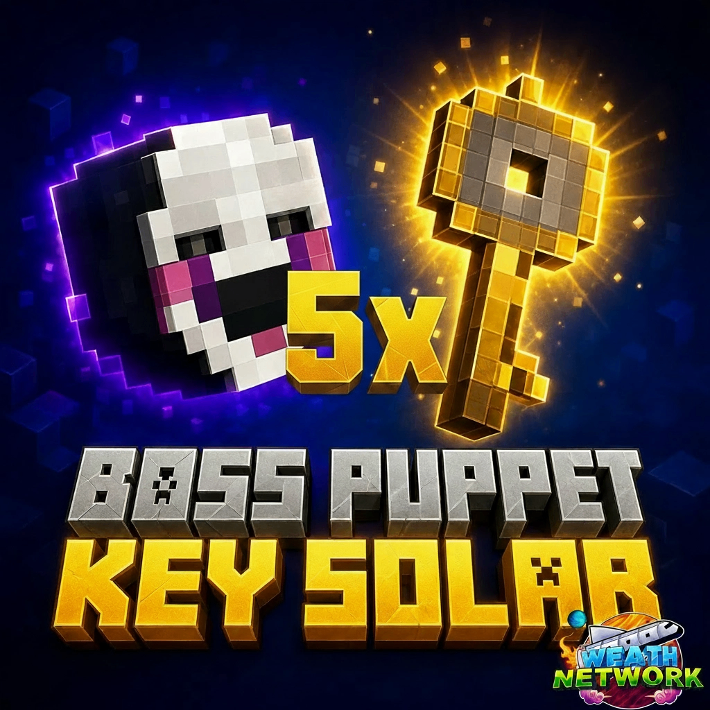 5x Bosses Puppet + 5x Key Solar (Bônus)